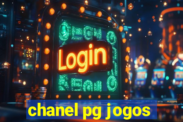 chanel pg jogos